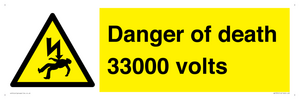 Danger of death 33000 volts
